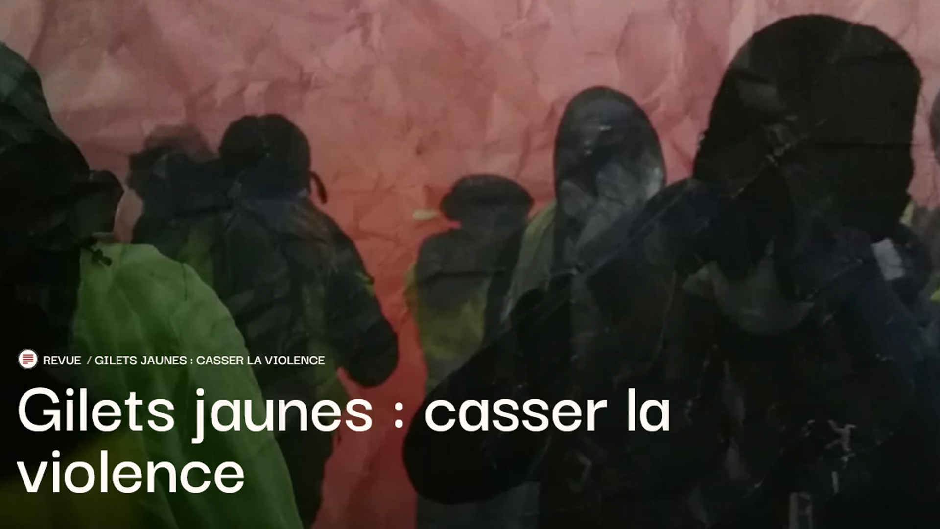 Article de Revue Far Ouest "Gilets jaunes : casser la violence"