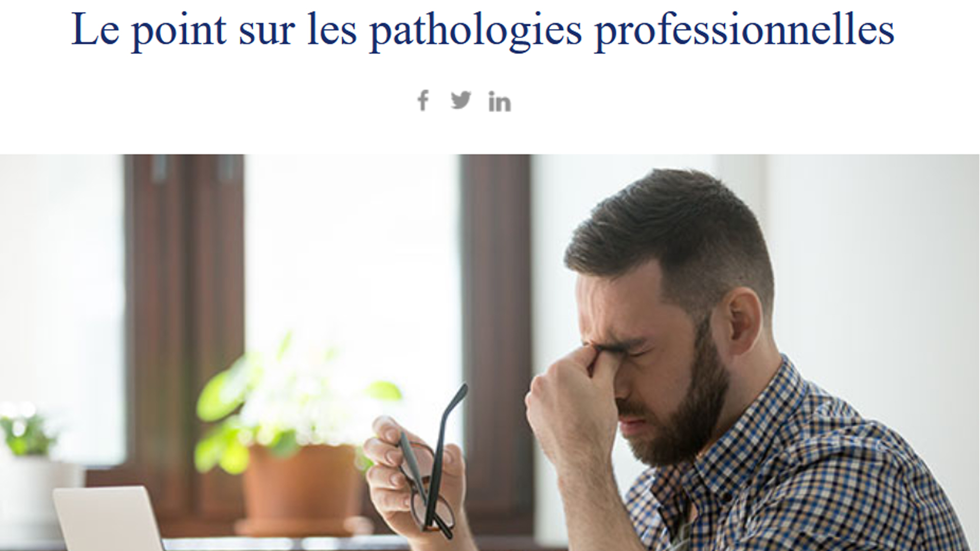 Article de Préventica "Le point sur les pathologies professionnelles"