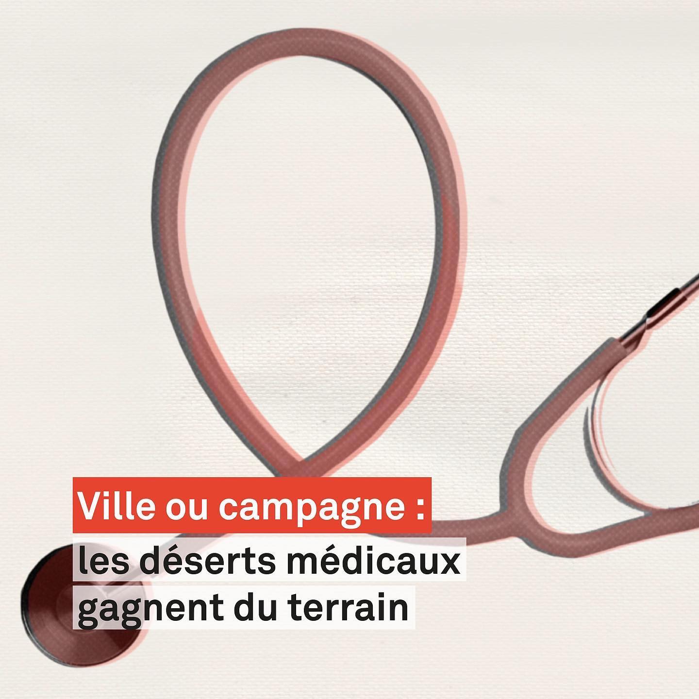 Podcast "Ville ou campagne : les déserts médicaux gagnent du terrain"