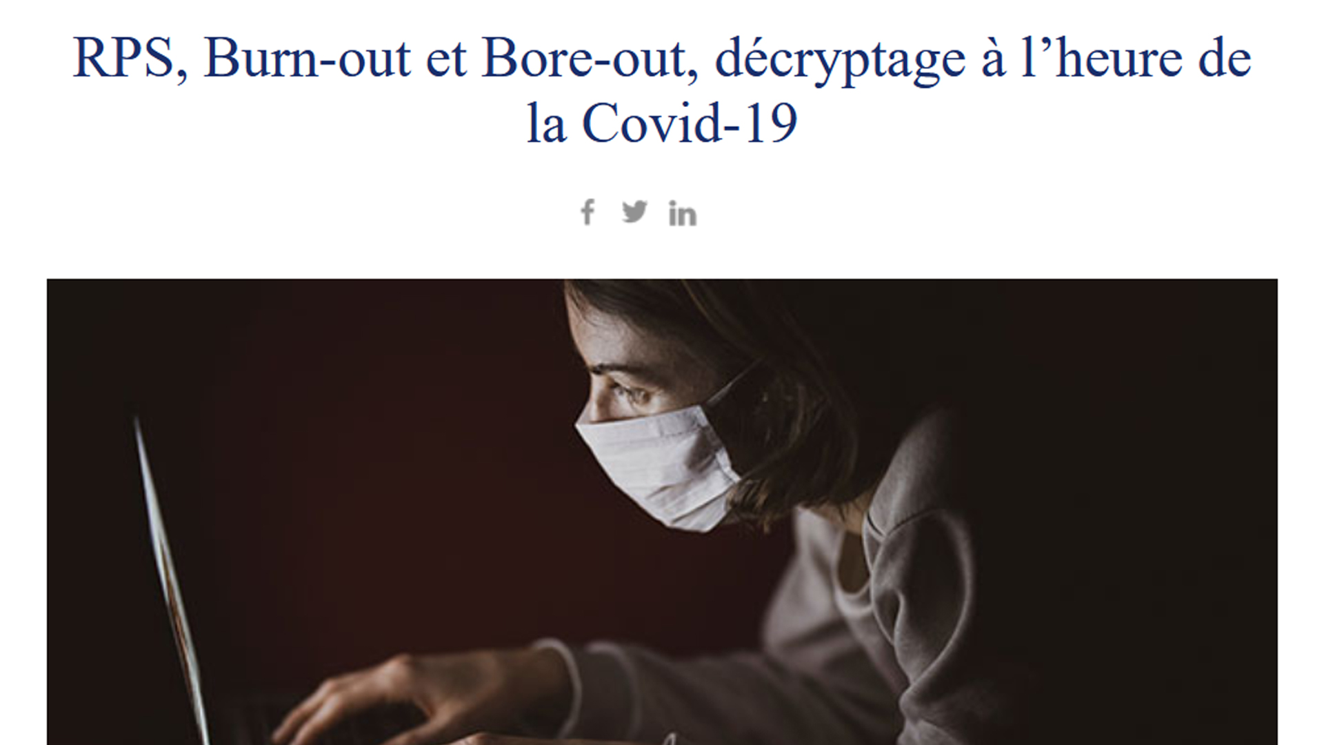 Article de Préventica "RPS, Burn-out et Bore-out, décryptage à l’heure de la Covid-19"